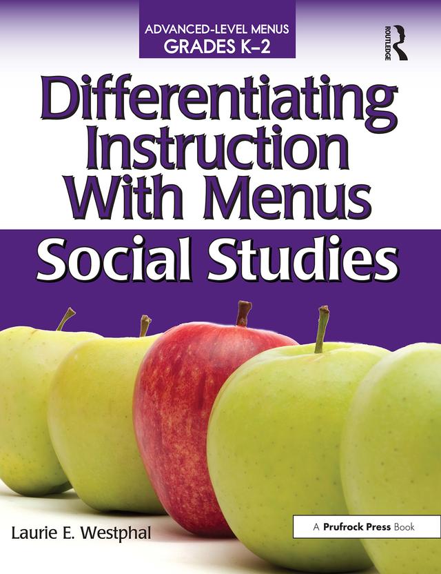 Differentiating Instruction With Menus by Laurie E. Westphal