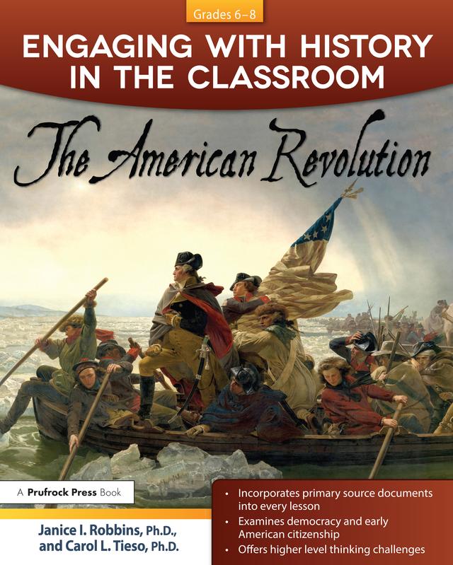 Engaging With History in the Classroom by Carol L. Tieso, Janice I. Robbins