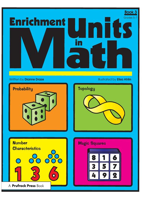 Enrichment Units in Math by Dianne Draze