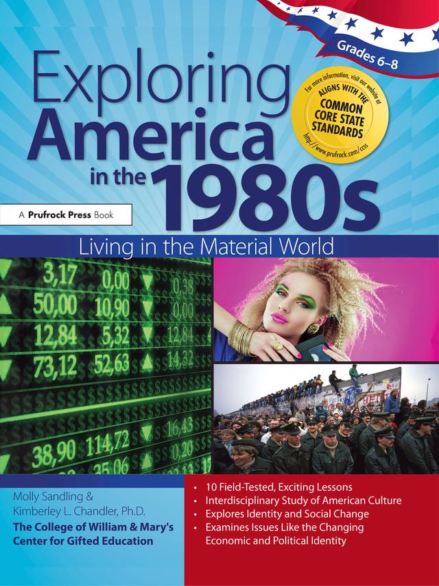 Exploring America in the 1980s by Kimberley Chandler, Molly Sandling
