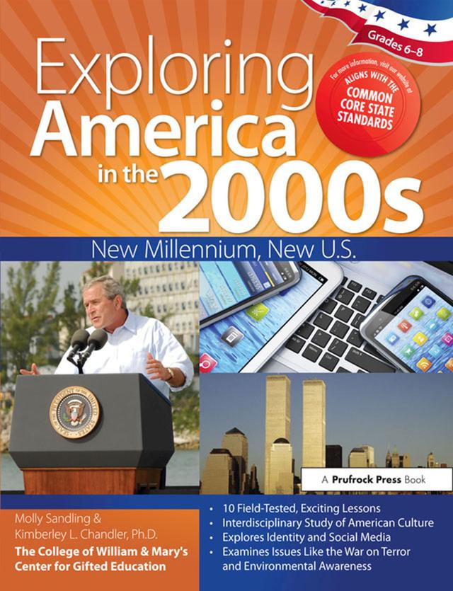 Exploring America in the 2000s by Kimberley Chandler, Molly Sandling