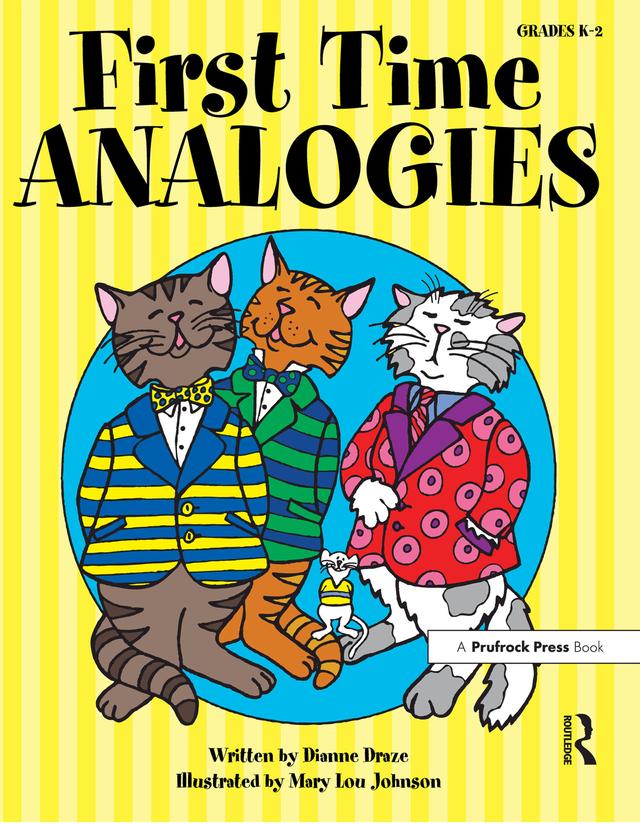 First Time Analogies by Dianne Draze