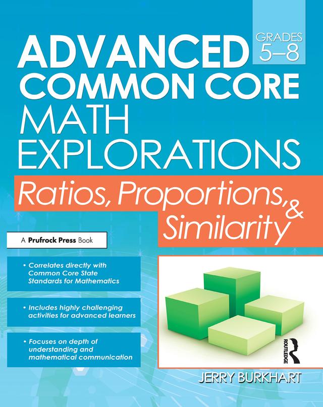 Advanced Common Core Math Explorations by Jerry Burkhart