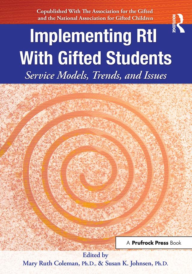 Implementing RtI With Gifted Students by Mary Ruth Coleman, Susan K. Johnsen