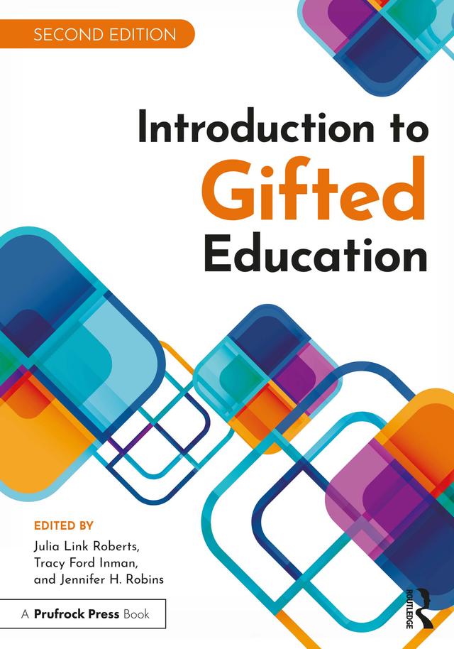 Introduction to Gifted Education by Jennifer H. Robins, Julia Link Roberts, Tracy Ford Inman