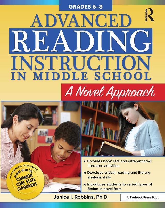 Advanced Reading Instruction in Middle School by Janice I. Robbins