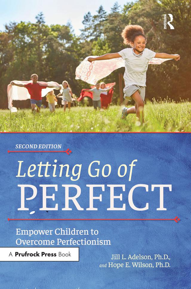 Letting Go of Perfect by Hope E. Wilson, Jill L. Adelson