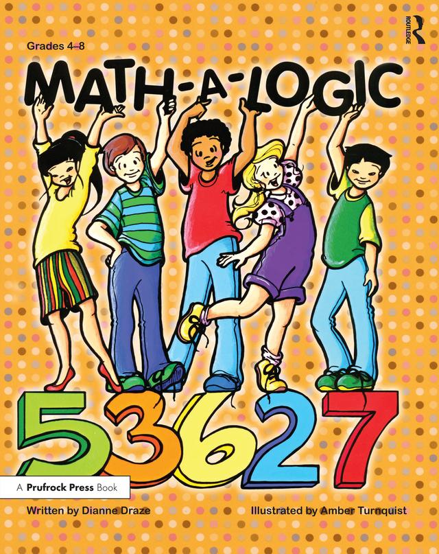 Math-a-Logic by Dianne Draze