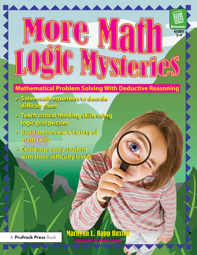 More Math Logic Mysteries by Marilynn L. Rapp Buxton
