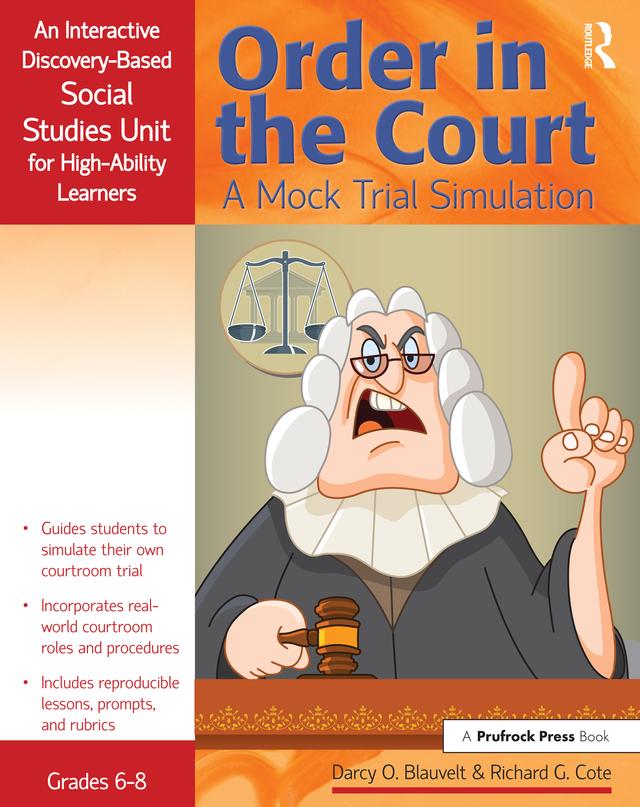 Order in the Court by Darcy Blauvelt, Richard Cote