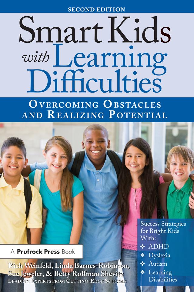 Smart Kids With Learning Difficulties by Betty Roffman Shevitz, Linda Barnes-Robinson, Rich Weinfeld, Sue Jeweler