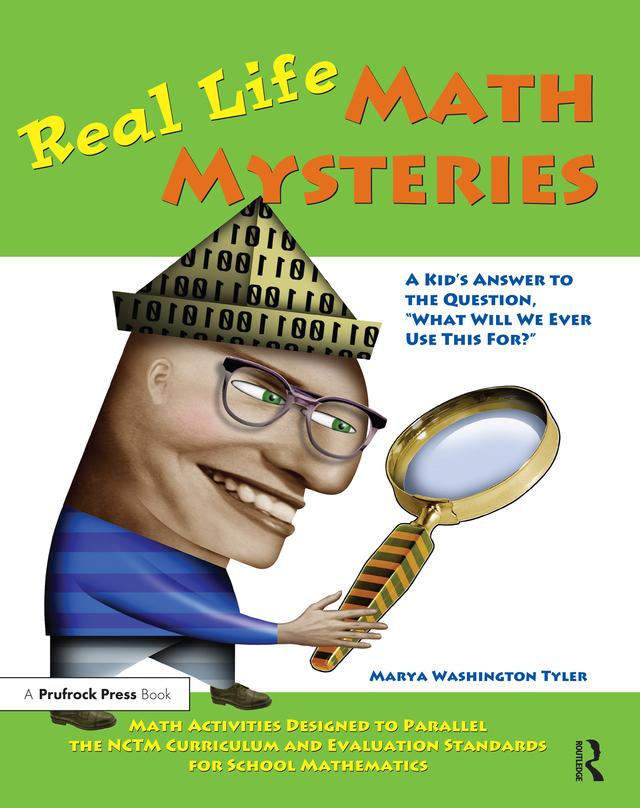 Real Life Math Mysteries by Marya Washington Tyler
