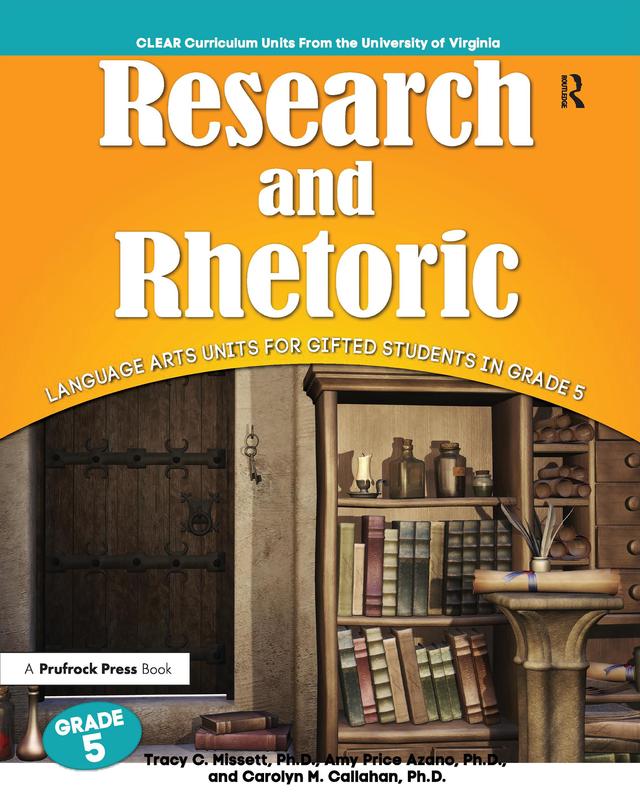 Research and Rhetoric by Amy Price Azano, Carolyn Callahan