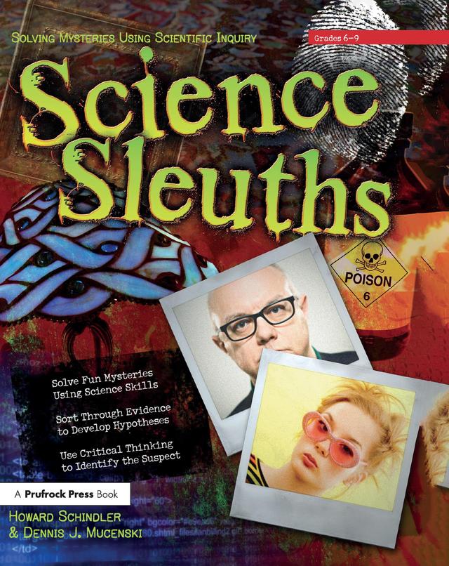 Science Sleuths by Dennis J. Mucenski, Howard Schindler