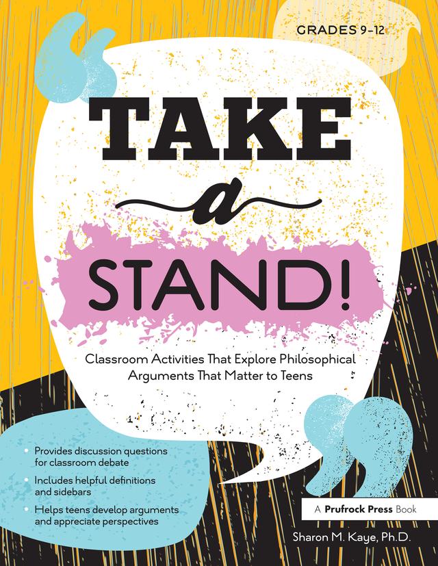 Take a Stand! by Sharon M. Kaye