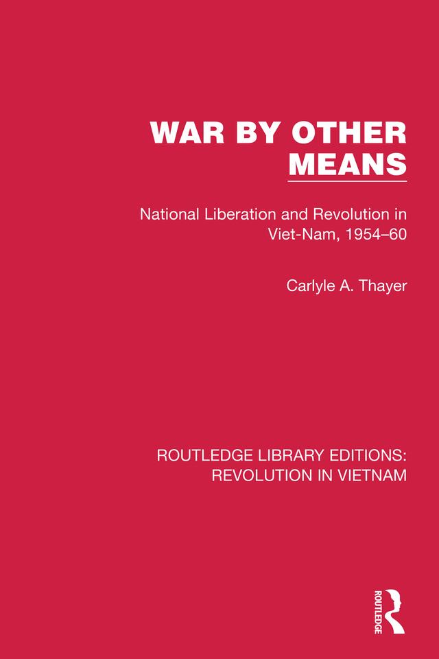 War By Other Means by Carlyle A. Thayer