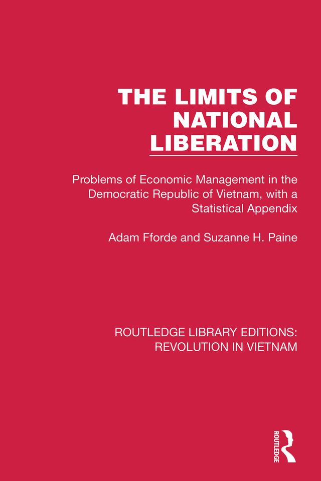 The Limits of National Liberation by Adam Fforde, Suzanne H. Paine