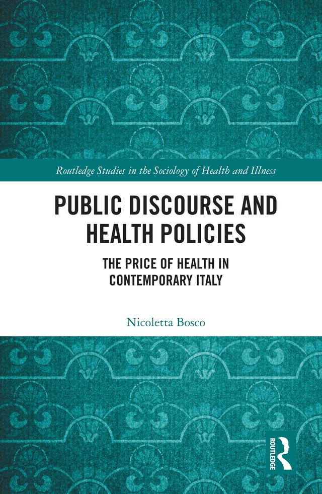 Public Discourse and Health Policies by Nicoletta Bosco