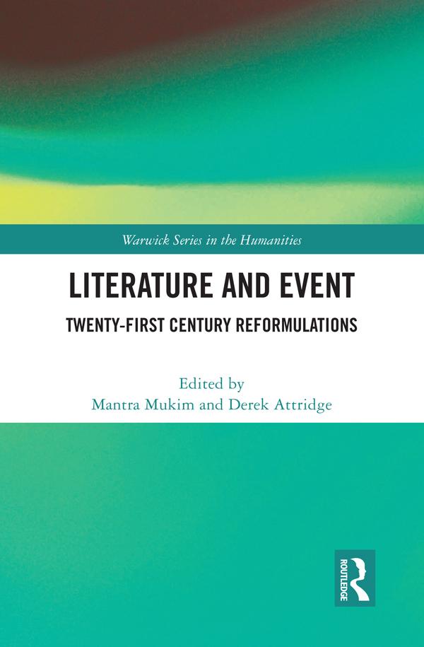 Literature and Event by Derek Attridge, Mantra Mukim