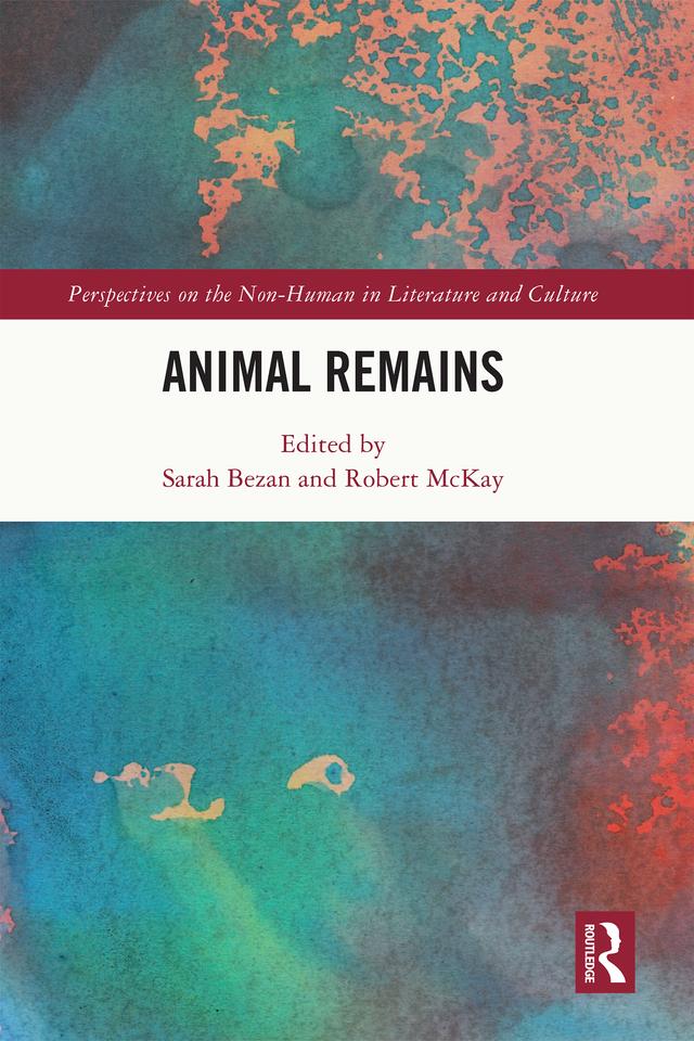 Animal Remains by Robert McKay, Sarah Bezan