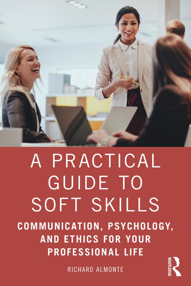 A Practical Guide to Soft Skills by Richard Almonte