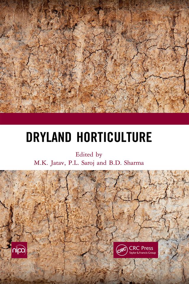 Dryland Horticulture by B.D. Sharma, M.K. Jatav, P.L. Saroj