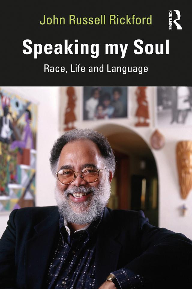 Speaking my Soul by John Russell Rickford