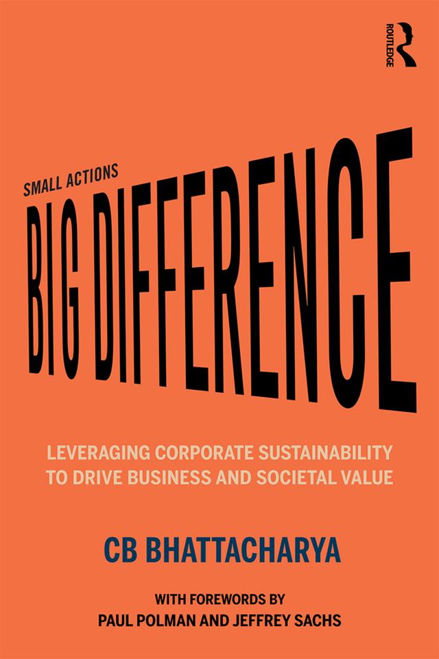 Small Actions, Big Difference by CB Bhattacharya