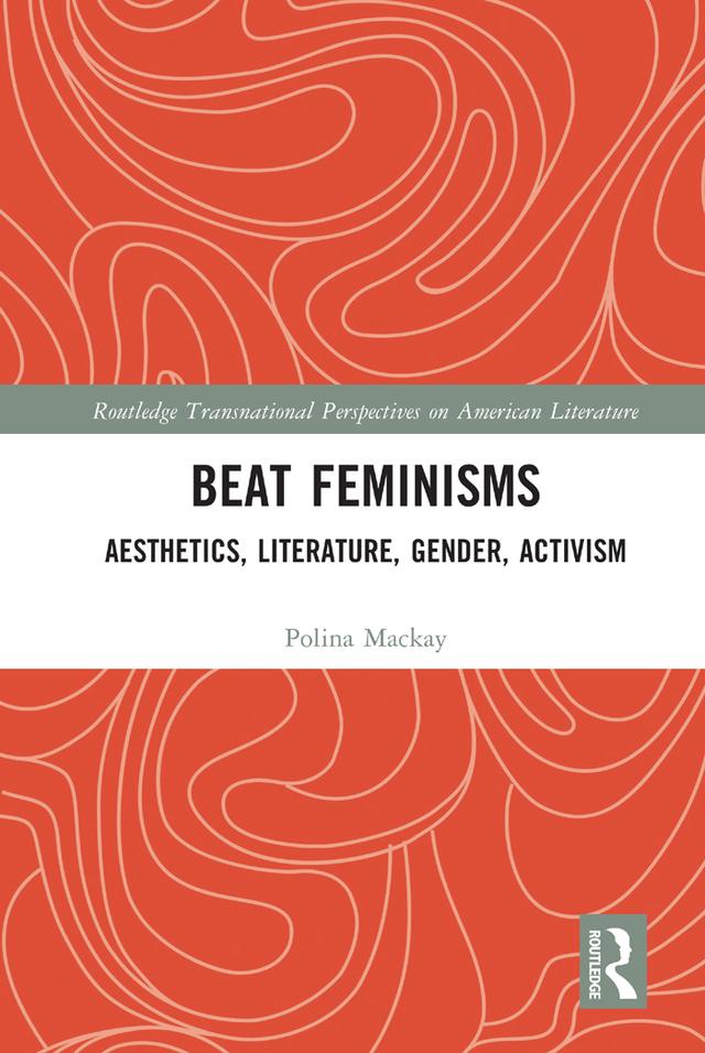 Beat Feminisms by Polina Mackay