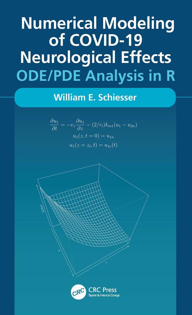 Numerical Modeling of COVID-19 Neurological Effects by William Schiesser