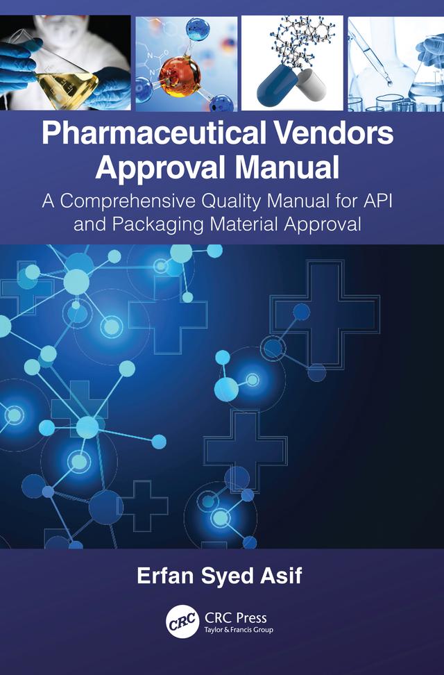 Pharmaceutical Vendors Approval Manual by Erfan Syed Asif