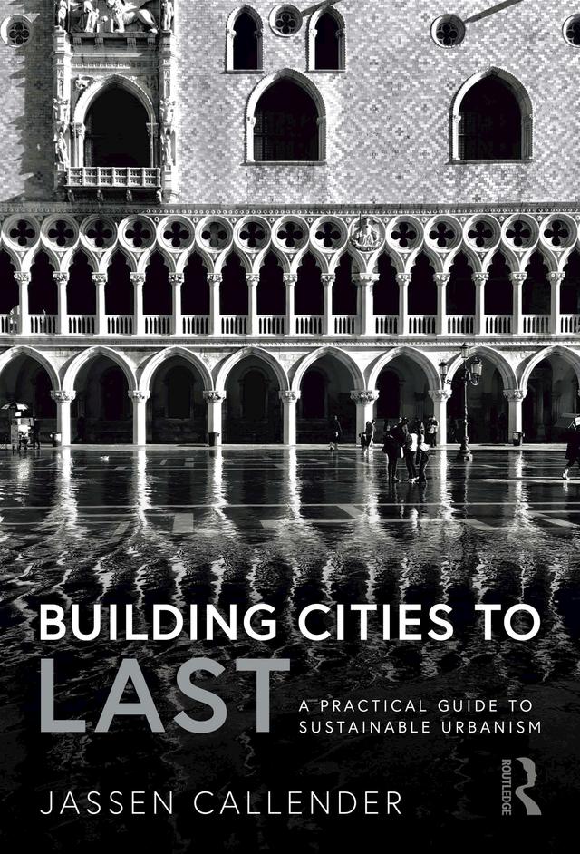 Building Cities to LAST by Jassen Callender