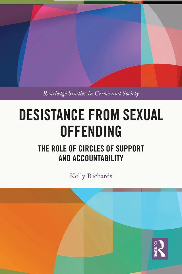 Desistance from Sexual Offending by Kelly Richards