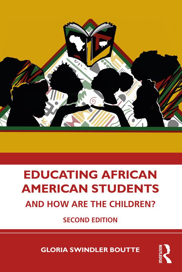 Educating African American Students by Gloria Swindler Boutte
