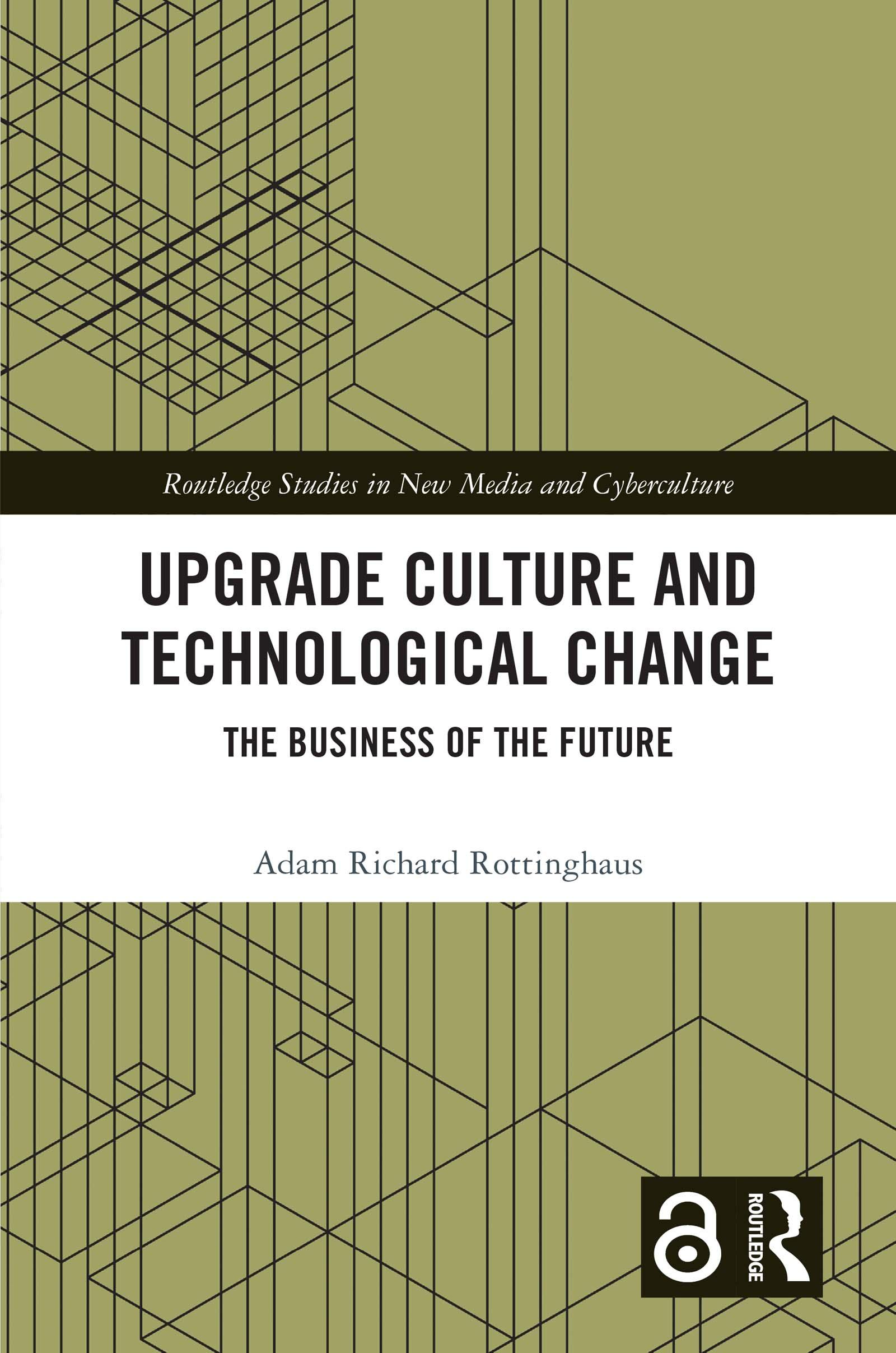 Upgrade Culture and Technological Change
