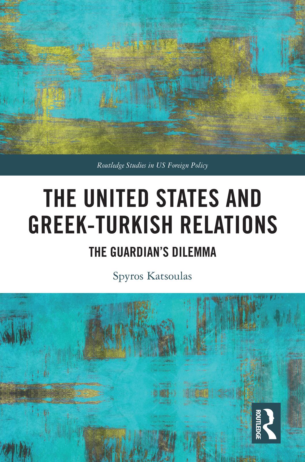The United States and Greek-Turkish Relations