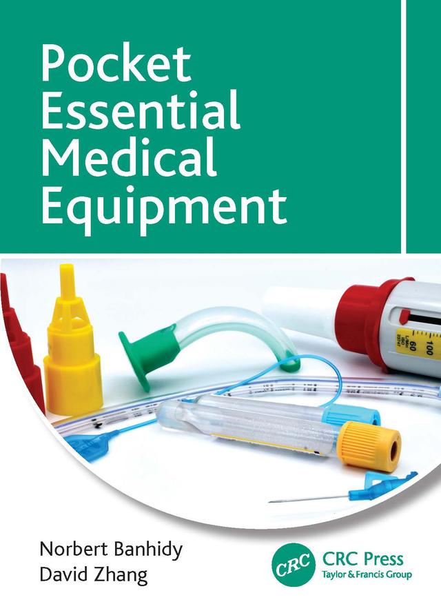 Pocket Essential Medical Equipment by David Zhang, Norbert Banhidy