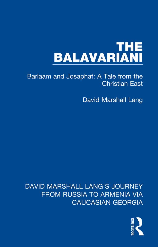 The Balavariani by David Marshall Lang
