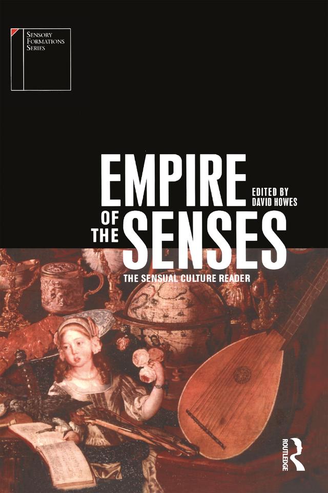 Empire of the Senses by David Howes