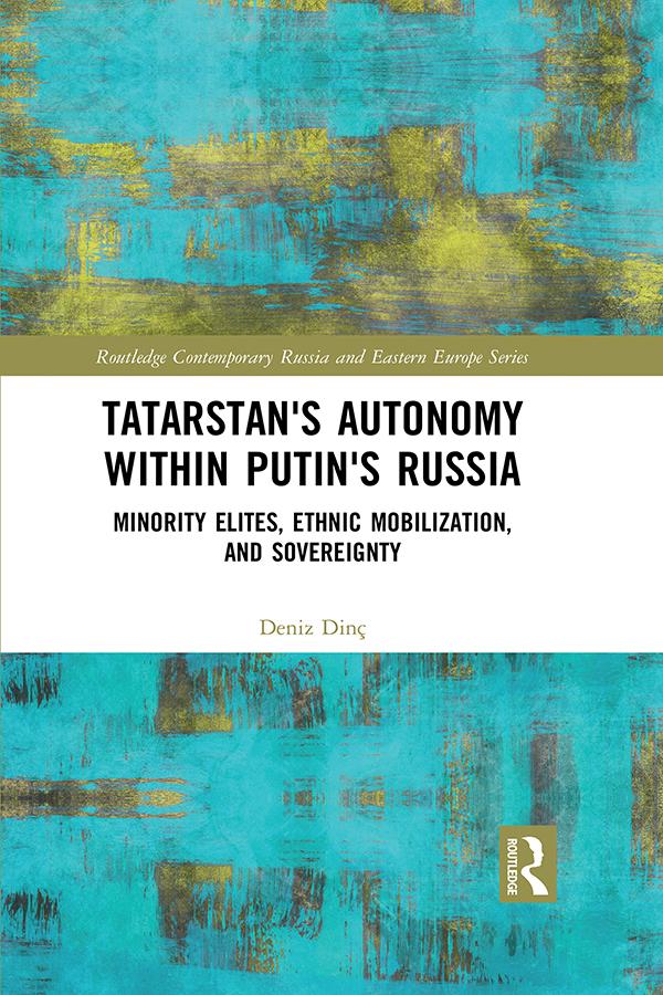 Tatarstan's Autonomy within Putin's Russia