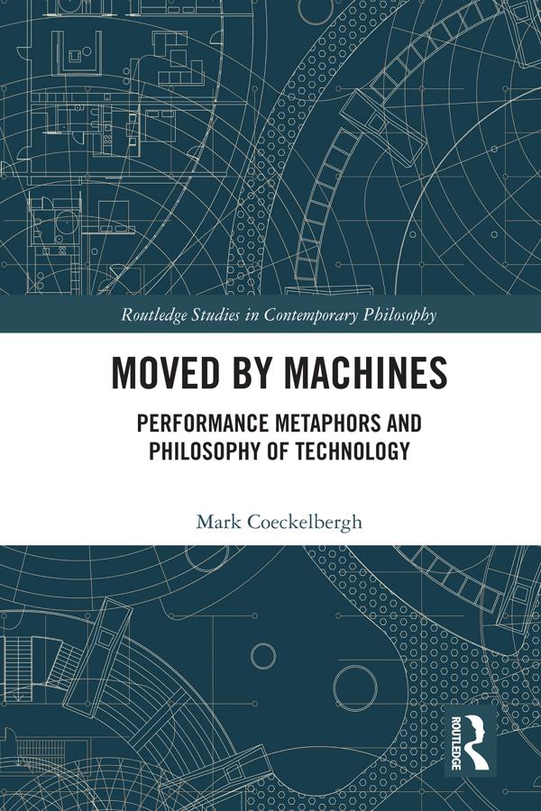 Moved by Machines by Mark Coeckelbergh
