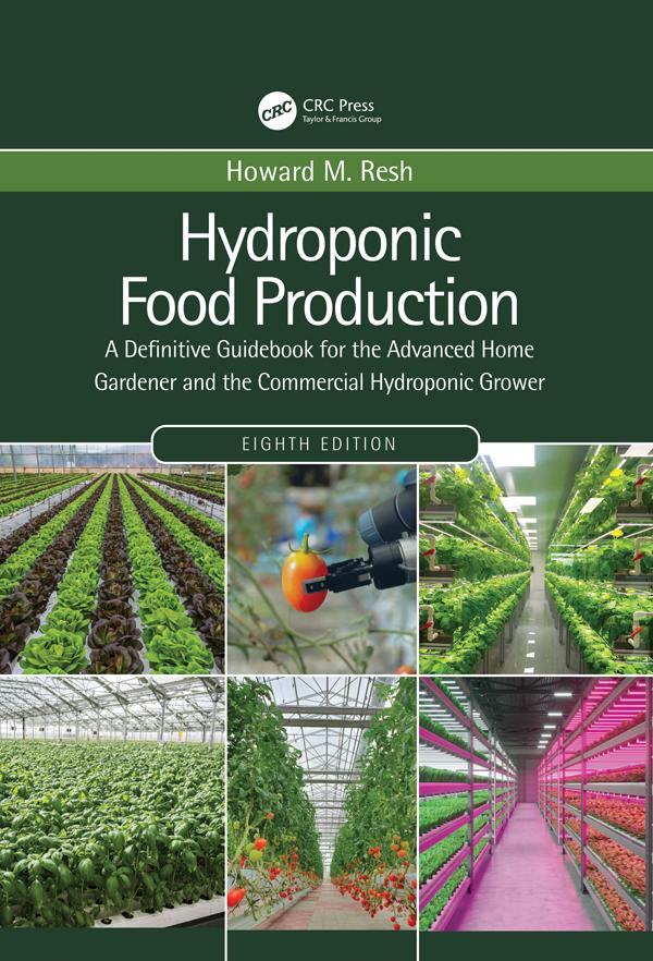 Hydroponic Food Production by Howard M. Resh