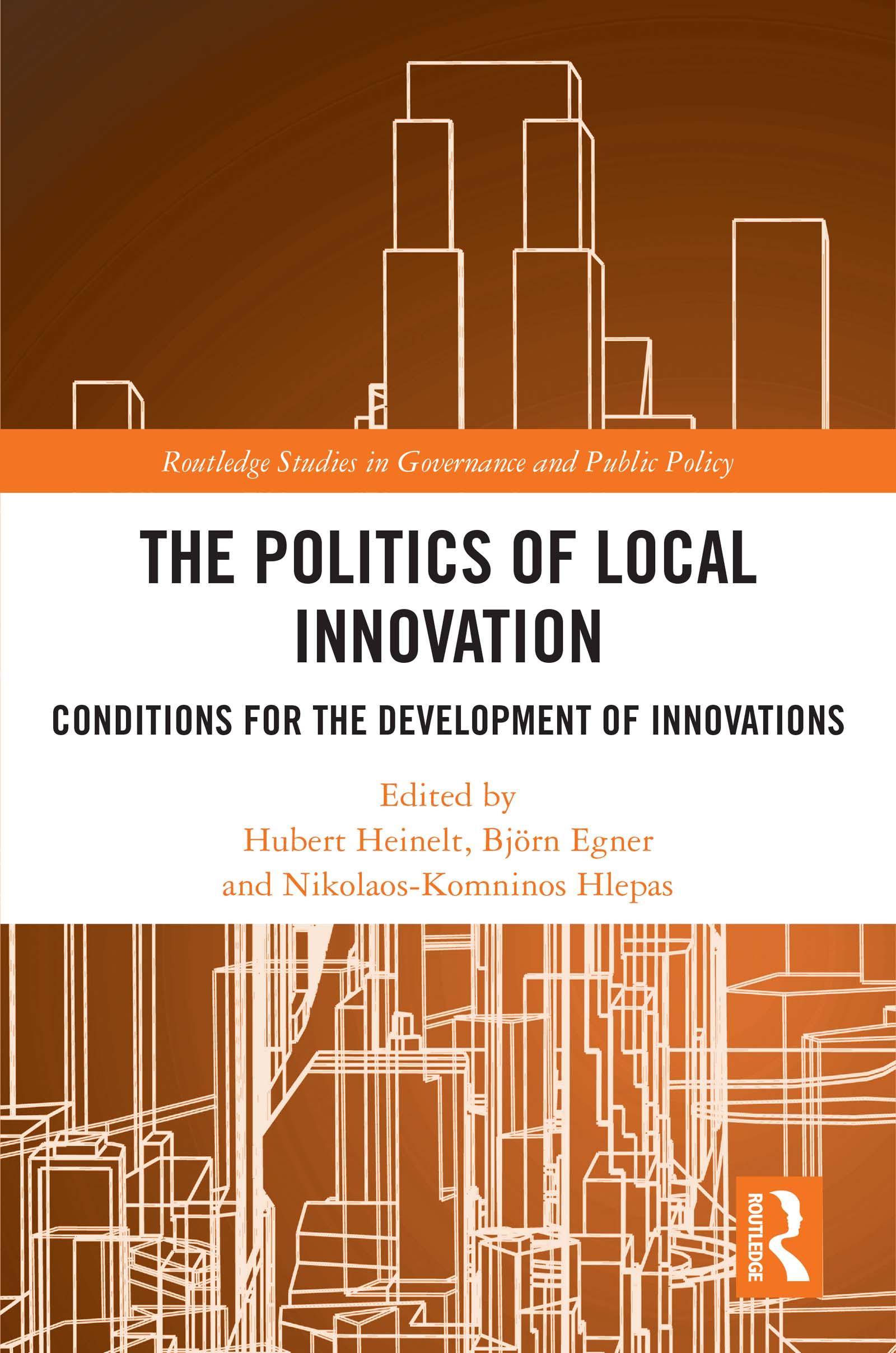 The Politics of Local Innovation