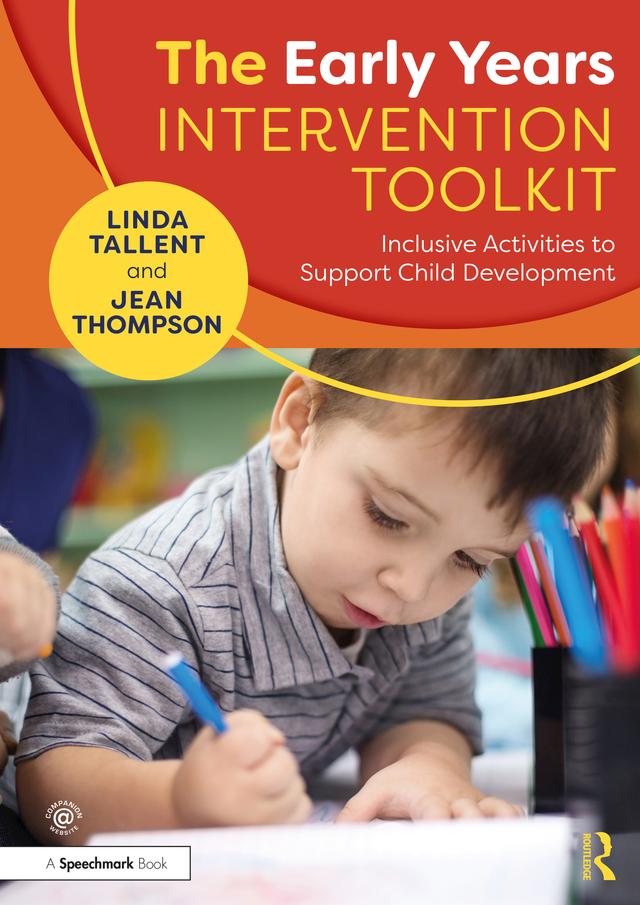 The Early Years Intervention Toolkit by Jean Thompson, Linda Tallent