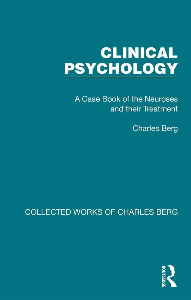 Clinical Psychology by Charles Berg