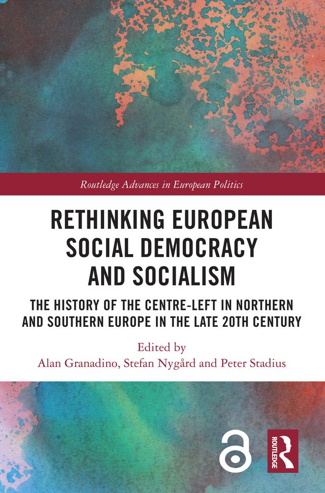 Rethinking European Social Democracy and Socialism by Alan Granadino, Peter Stadius, Stefan Nygård