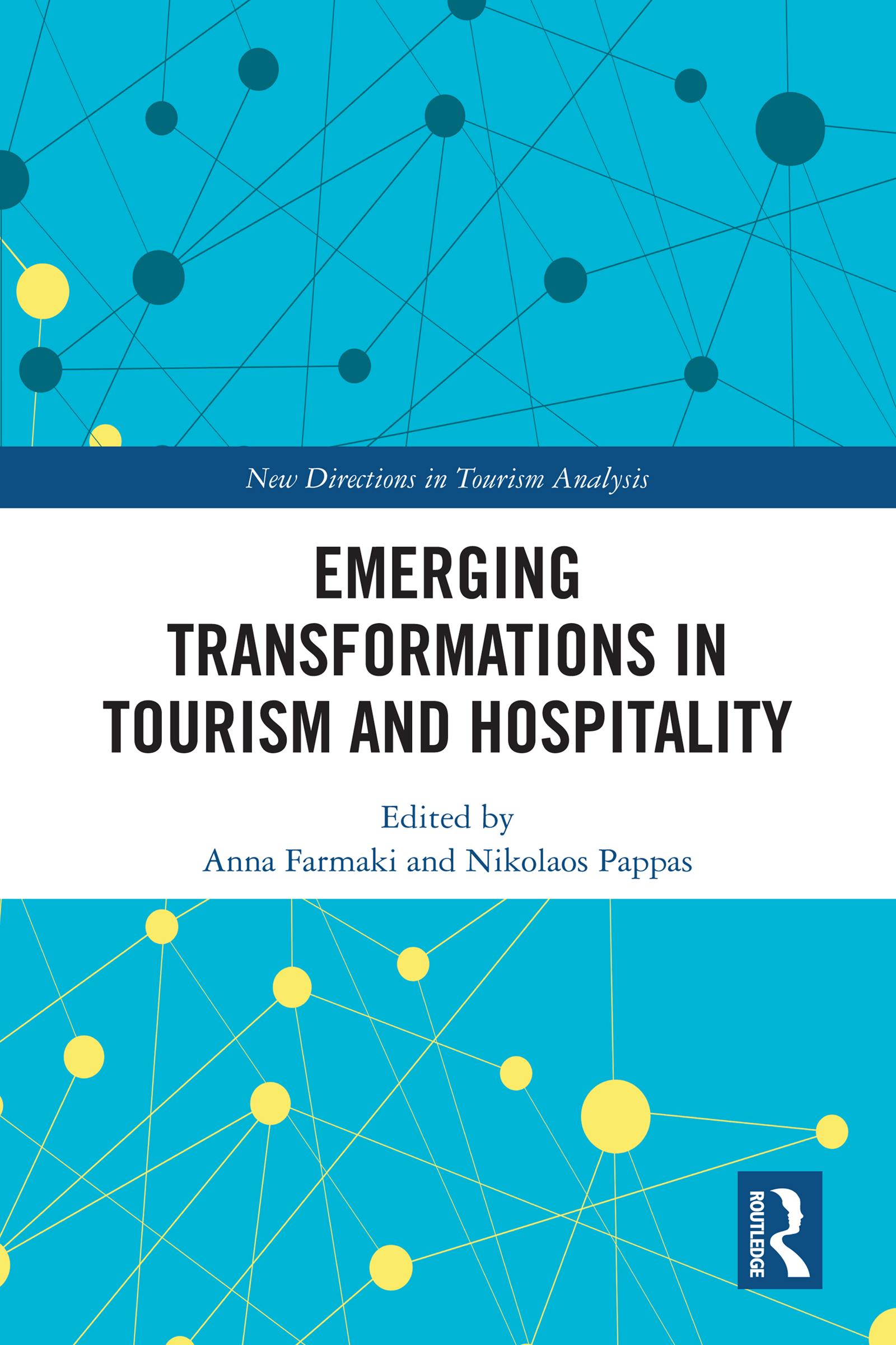Emerging Transformations in Tourism and Hospitality