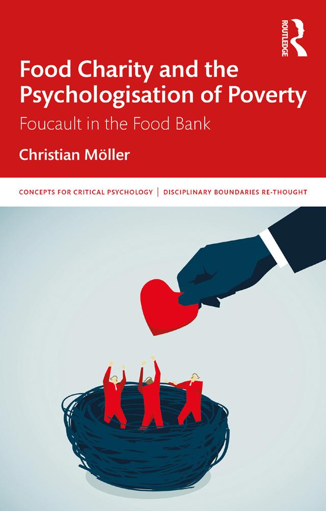 Food Charity and the Psychologisation of Poverty by Christian Möller