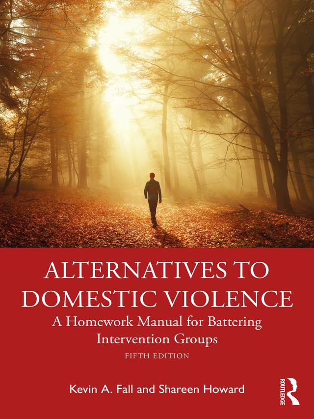 Alternatives to Domestic Violence by Kevin A. Fall, Shareen Howard