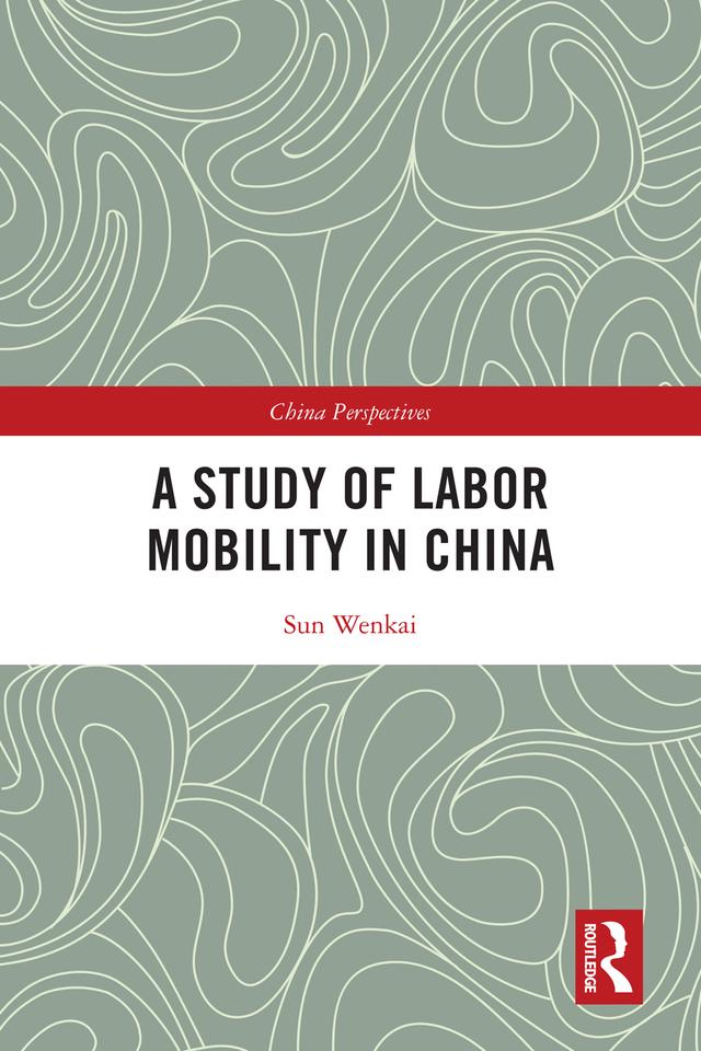 A Study of Labor Mobility in China by Sun Wenkai